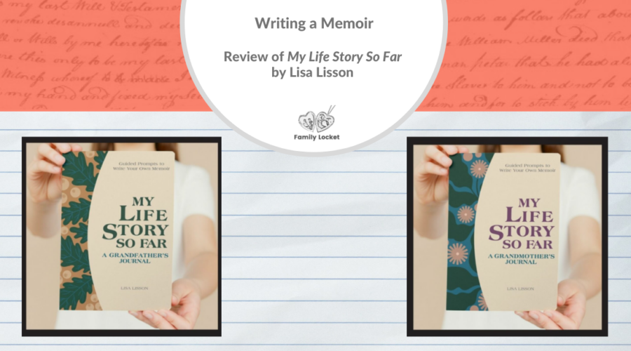 Writing a Memoir: Review of “My Life Story So Far” by Lisa Lisson