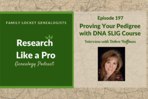 RLP 197: Proving Your Pedigree with DNA SLIG Course