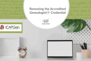 Renewing the Accredited Genealogist Ⓡ Credential