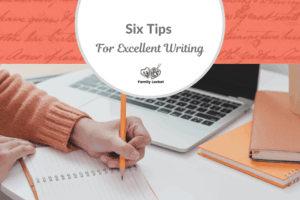 Six Tips for Excellent Writing