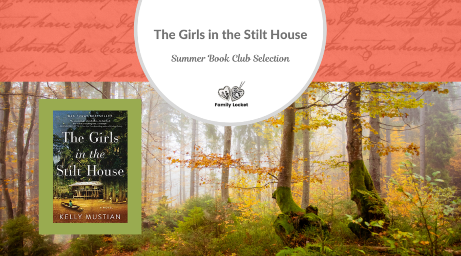 The Girls in the Stilt House – Summer Book Club Selection