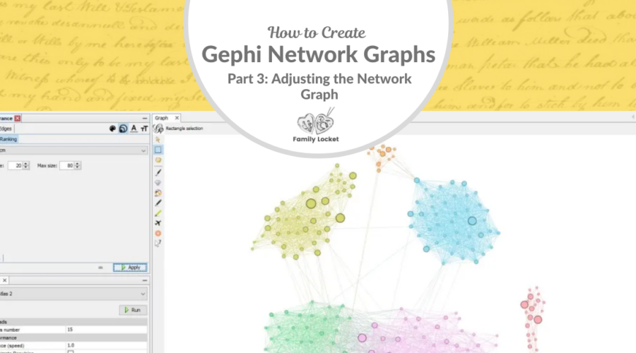 Creating Gephi Network Graphs Part 3: Adjusting the Network Graph