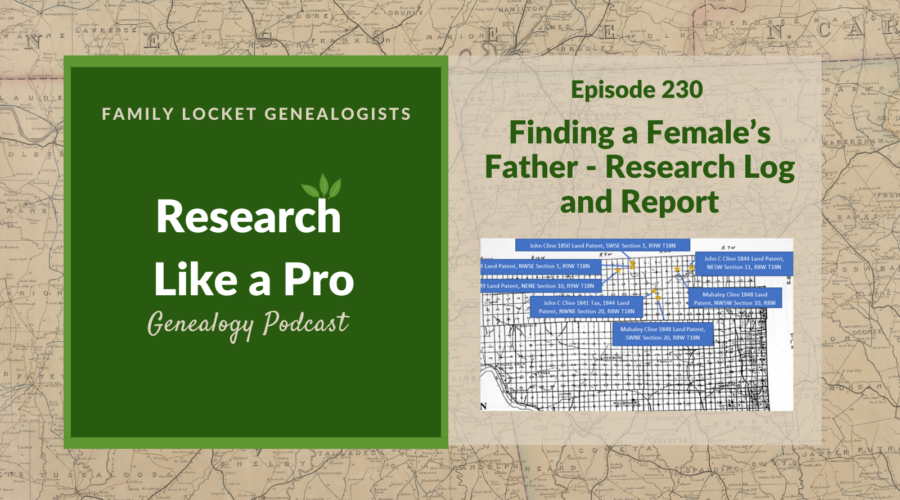 RLP 230: Finding a Female’s Father – Research Log and Report
