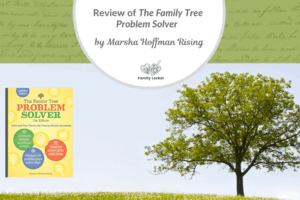 Review of The Family Tree Problem Solver by Marsha Hoffman Rising