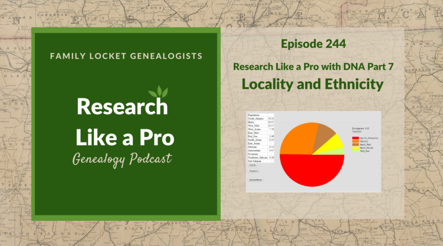 RLP 244: RLP with DNA 7 – Locality and Ethnicity