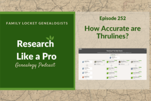 RLP 252: How Accurate are Thrulines?