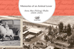 Memories of an Animal Lover: My Mother, Anna Mae (Kelsey) Shults (1928-2021)