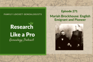 RLP 271: Mariah Brockhouse: English Emigrant and Pioneer
