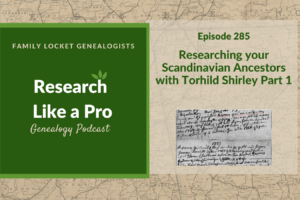 RLP 285: Scandinavian Research with Torhild Shirley Part 1