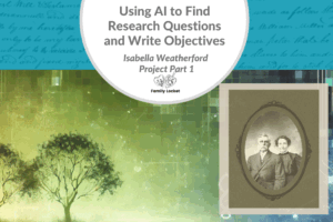 Using AI to Find Research Questions and Write Objectives: Isabella Weatherford Project Part 1