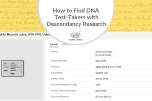 How to Find DNA Test-Takers with Descendancy Research