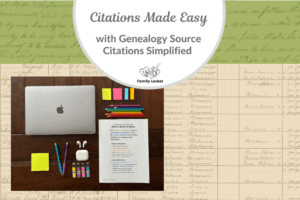 Citations Made Easy with Genealogy Source Citations Simplified