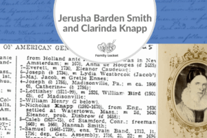 Clarinda Knapp Allen and Jerusha Barden Smith