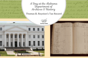 A Day at the Alabama Department of Archives & History: Thomas B. Royston’s Tax Record