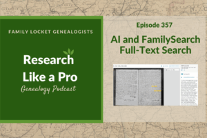 RLP 357: AI and FamilySearch Full-Text Search