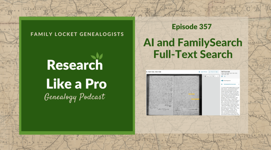RLP 357: AI and FamilySearch Full-Text Search