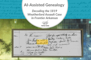 AI-Assisted Genealogy: Decoding the 1819 Weatherford Assault Case in Frontier Arkansas