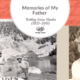 Memories of My Father: Bobby Gene Shults (1927-2011)