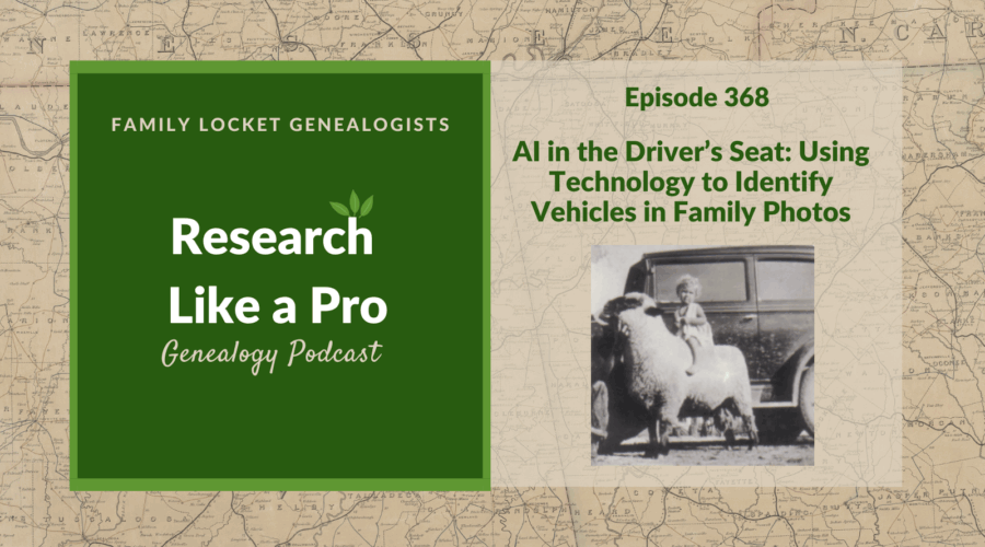 RLP 368: AI in the Driver’s Seat – Using Technology to Identify Vehicles in Family Photos