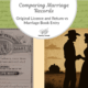 Comparing Marriage Records: Original Licence and Return vs Marriage Book Entry