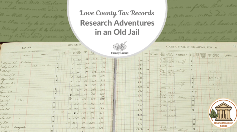 Love County Tax Records: Research Adventures in an Old Jail