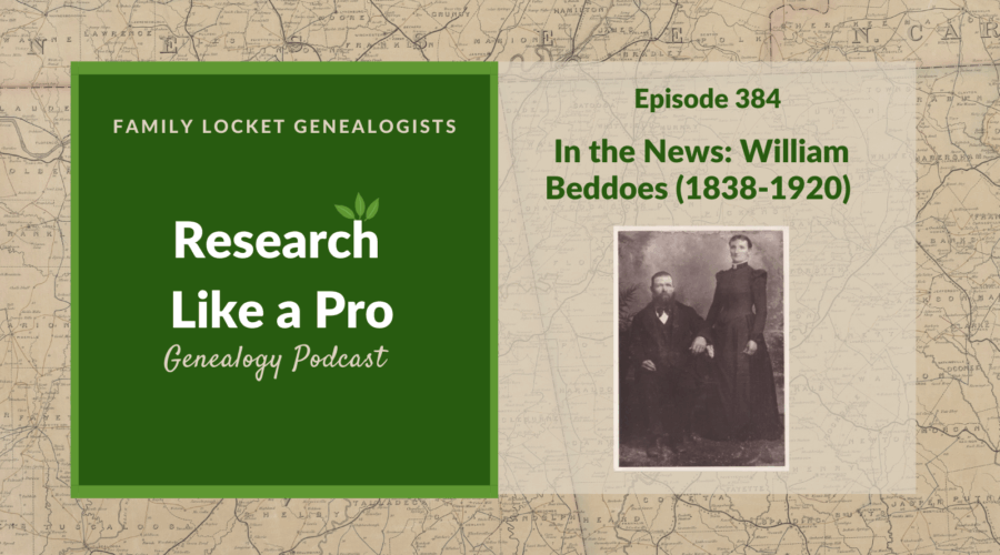 RLP 384: In the News: William Beddoes (1838-1920)