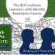 The RLP Institute Launches with Identity Resolution Course