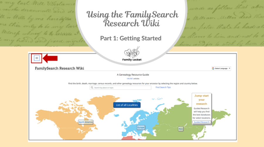 Using the FamilySearch Research Wiki –  Part 1: Getting Started