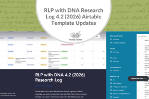 RLP with DNA Research Log 4.2 (2026) Airtable Template Updates