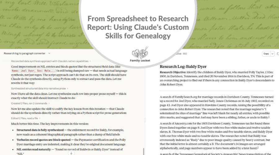 From Spreadsheet to Research Report: Using Claude’s Custom Skills for Genealogy