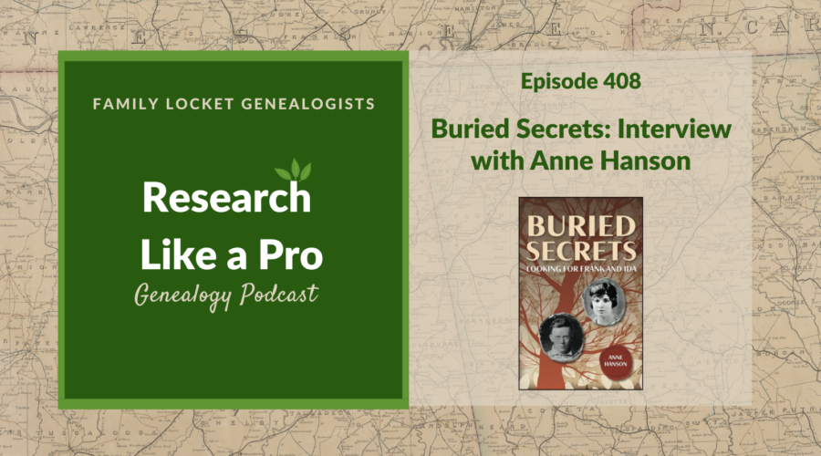 RLP 408: Buried Secrets – Interview with Anne Hanson