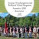 George Washington and Richard Wiatt Royston: America 250 Ancestor