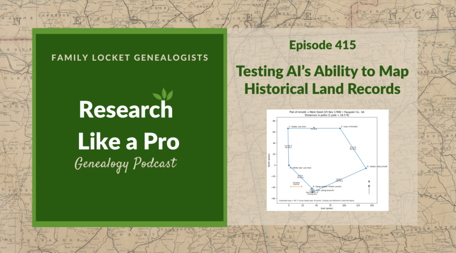 RLP 415: Testing AI’s Ability to Map Historical Land Records
