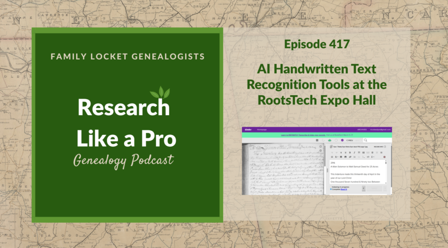 RLP 417: AI Handwritten Text Recognition Tools at the RootsTech Expo Hall