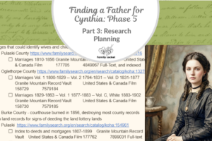 Finding a Father for Cynthia: Phase 5 – Part 3: Research Planning