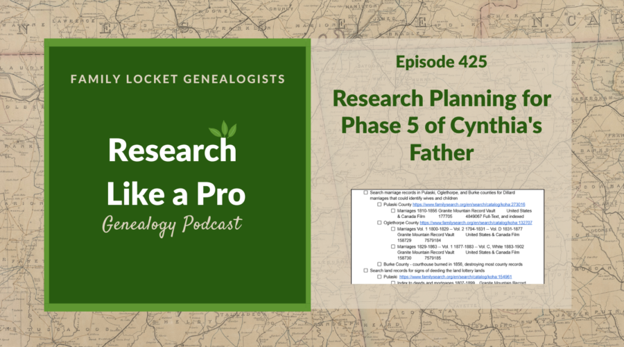 RLP 425: Research Planning for Phase 5 of Cynthia’s Father