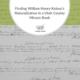 Finding William Henry Kelsey’s Naturalization in a Utah County Minute Book