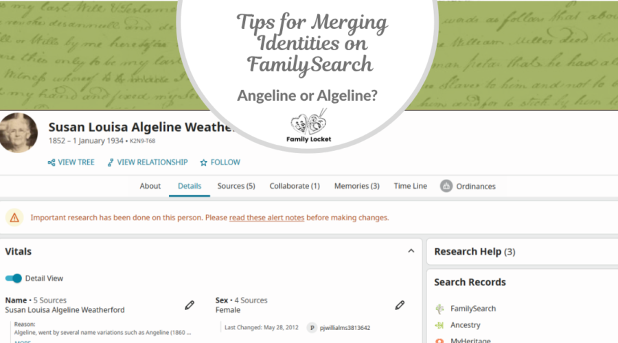 Tips for Merging Identities on FamilySearch: Angeline or Algeline?