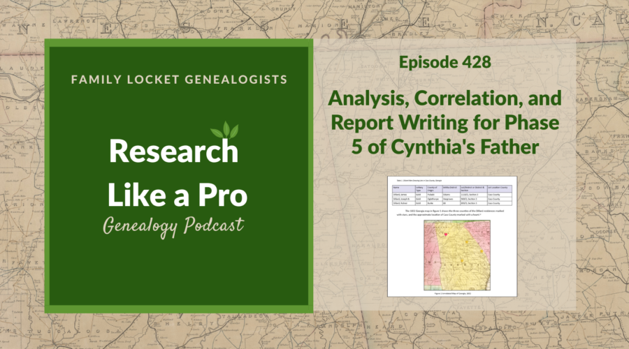 RLP 428: Analysis, Correlation, and Report Writing for Phase 5 of Cynthia’s Father